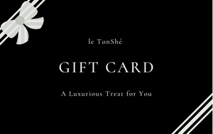 le TonShé Gift Card